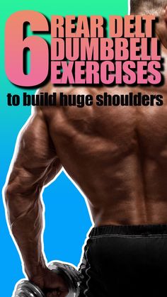 the back of a man with his hands on his hips, and text reading 6 dead dumbbell exercises to build huge shoulders