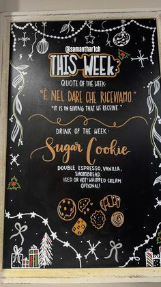 this is a chalkboard sign with some writing on it that says, this week e nel dare chef relevo