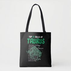 Top 10 Rules Of Taurus Zodiac Birthday Gift Tote Bag Size: Medium. Color: Shoulder Tote. Gender: unisex. Age Group: adult. Taurus Funny, Big Brother Little Sister, Born In April, Tote Bag Size, Actions Speak Louder Than Words, Zodiac Birthdays, Gift Totes, Funny Tee Shirts, Taurus Zodiac