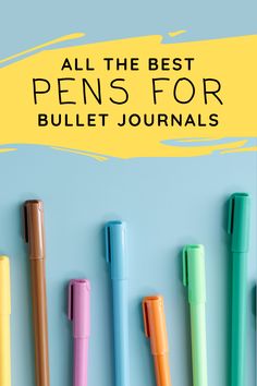 The best tried and tested pens for bullet journals that are sure not to smudge or bleed through pages! #bulletjournalpens #stationery Journal Pens And Markers, Best Pens For Journaling, Best Gel Pens, Journals Pens & Pencils, Pen Swatches Bullet Journal