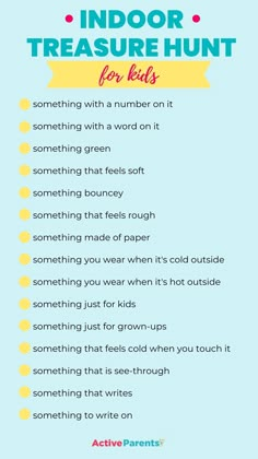 an info sheet with the words indoor treasure for kids