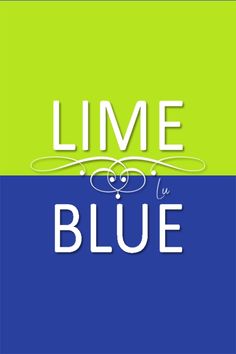 the words lime blue are in white letters on a green and blue background with an image of