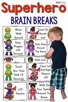 a young boy standing in front of a poster with the words superhero brain breaks on it