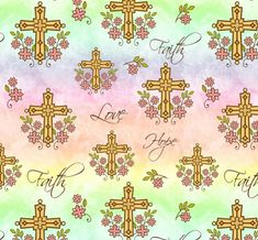 a colorful background with crosses and flowers on it, the words faith are written in cursive writing