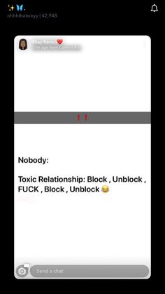 the text on the screen says nobody, noxii relationship black unblock, f / ck, block, unlock