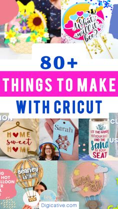 the words 80 + things to make with cricut are shown in different pictures