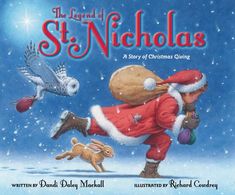 the legend of st nicholas a story of christmas giving