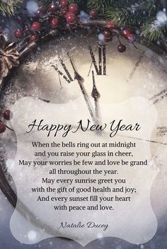 a clock surrounded by holly branches and berries with a poem written in the middle that says happy new year