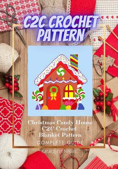 the christmas candy house crochet pattern is displayed on a wooden table with red and white decorations