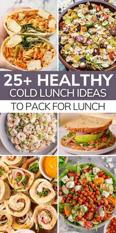 25 healthy cold lunch ideas to pack for lunch