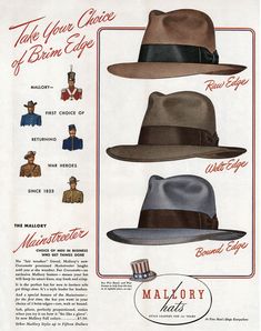 An ad for Mallory hats in three styles: raw edge, welt edge, and bound edge in three colors. #LaughingElephant #VintageIllustration #Illustration #VintageAd #Ephemera #VintageFashion Cheap Retro Men's Hats, Roaring 20s Mens Hats, Antique Hats Men, Mens Historical Hats, 1920s Men Accessories, Classic Hats With Curved Brim For Vintage Events, Classic Curved Brim Hats For Vintage Events, 1940s Mens Fashion, Fashion 1940s