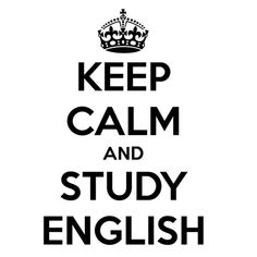 a black and white poster with the words keep calm and study english