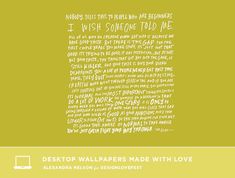 desktop wallpapers made with love in yellow and white text on a green background