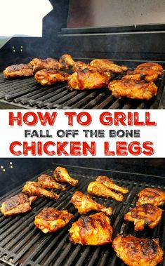 the grill has chicken legs on it and there is an ad for how to grill fall off the bone