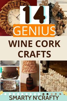 wine cork crafts with text overlay that says genius wine cork crafts smartly crafty