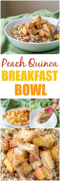 peach quinoa breakfast bowl is an easy and delicious way to start the day off right