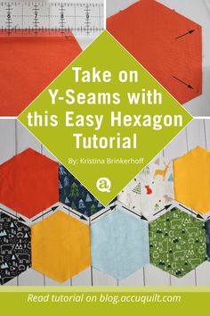 an easy hexagon quilt pattern with the words take on y - seams with this easy hexagon