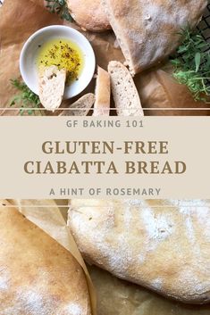 gluten - free ciabatta bread with rosemary sprinkled on top