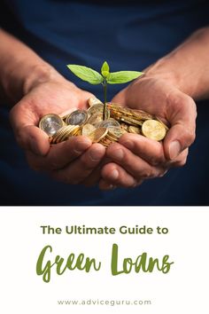 the ultimate guide to green loan