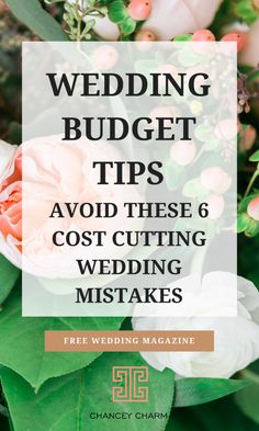 wedding budget tips avoid these 6 cost cutting tasks