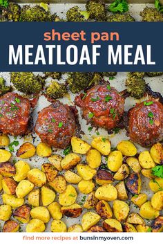 sheet pan meatloaf meal with roasted potatoes and broccoli on the side