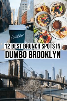 the best brunch spots in dumbo brooklyn, new york and brooklyn bridge