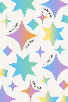 colorful stars with the words you have to be brave in order