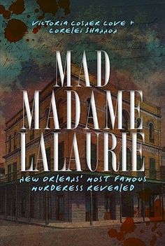 the cover to mad madam larue's novel, new orleans