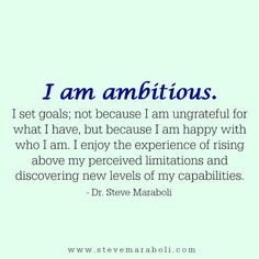 a quote that says i am ambitious and it is written in black on a green background