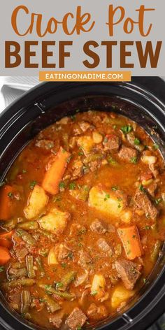 the crock pot beef stew is ready to be eaten