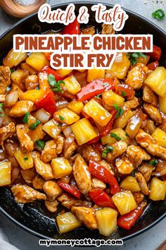 pineapple chicken stir fry in a skillet with the words quick and easy on it