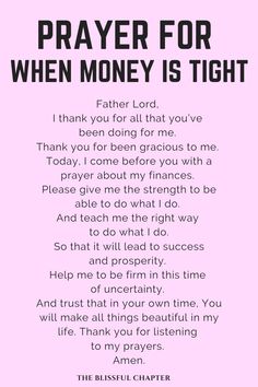 a pink background with the words prayer for when money is tight