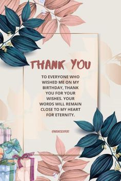 a thank card for someone who is very happy to have their birthday wishes written on it