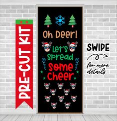 two christmas signs hanging on a brick wall next to a red and white sign that says, oh deer let's spread some cheer