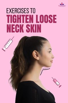 Get Rid Of Turkey Neck, Loose Neck Skin, Tighten Neck Skin, Saggy Neck, Neck Tightening, Chin Exercises, Neck Firming, Tighten Loose Skin, Turkey Neck