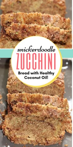 slices of zucchini bread with healthy coconut oil in the middle and text overlay