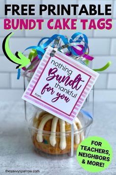 free printable bundt cake tags for teachers and neighbors