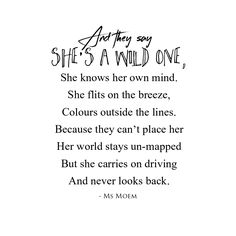 a poem written in black and white with the words she knows her own mind