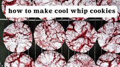 red velvet cookies cooling on a grill with the words how to make cool whip cookies