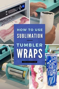 how to use sublimation tumbler wraps