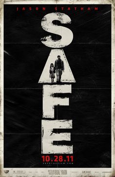 a movie poster for the film safe starring two people standing in front of a black background