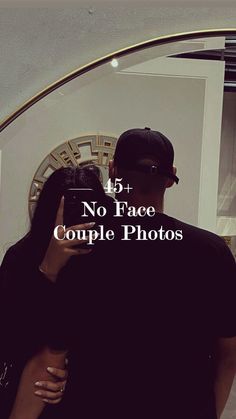 a man and woman taking a selfie in front of a mirror with the words fb no face couple photos