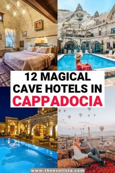 several images with the words 12 magic cave hotels in cappadocia