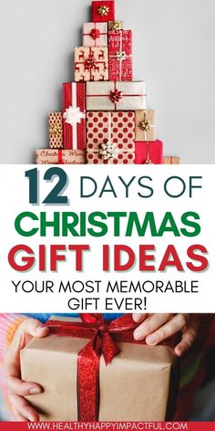 the twelve days of christmas gift ideas your most memorable gift ever is on sale now