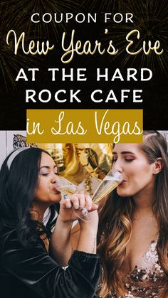 Coupon for New Year's Eve at the Hard Rock Cafe in Las Vegas Nye Fireworks, Vegas Tips, Las Vegas Tips, New Years Eve Events, Las Vegas Nightlife, Vegas Nightlife