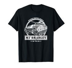 PRICES MAY VARY. The M2 Bradley or Bradley IFV, is an American infantry fighting vehicle. This stylish army vehicle tshirt has a slight distressed look and is the perfect gift for fans of tanks, military enthusiasts, military history buffs, soldiers and veterans. Lightweight, Classic fit, Double-needle sleeve and bottom hem Bradley Ifv, M2 Bradley, Battle Tank, Army Vehicles, Tanks Military, Military History, Military Vehicles, Branded T Shirts, Top Fashion Brands