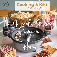 an image of how to make gourmet popcorn at home