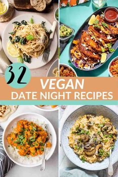 vegan date night recipes that are delicious and easy to make for the whole family