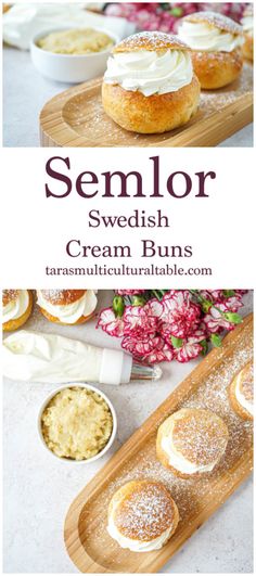 Semlor (Swedish Cream Buns) on a wooden board with almond paste and flowers in the background. Swedish Cream Bun Cake, Semlor Recipe Sweden, Swedish Desserts Easy, Swedish Cream Cake, Swedish Recipes Desserts, Swedish Baked Goods, Swedish Cream Dessert, Swedish Desserts Authentic, Swedish Dessert Recipes