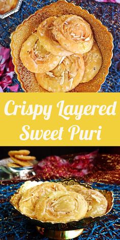 crispy layered sweet puri is an easy dessert recipe